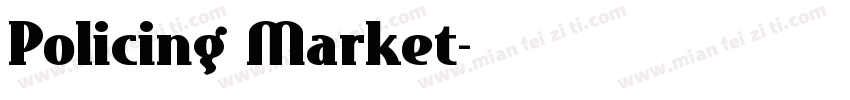 Policing Market字体转换